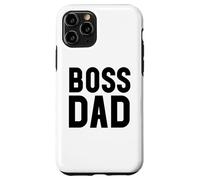 Carcasa para iPhone 11 Pro Boss Dad Men Dad Boss Hombre Papa Bossy Daddy Boss Father
