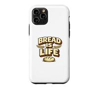 Carcasa para iPhone 11 Pro Bread Is Life Funny Sourdough Bread Baking Pun Baker