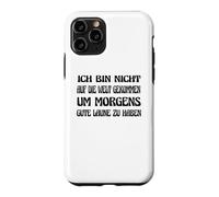 Carcasa para iPhone 11 Pro Buen Humor por la Mañana Gruñón Matutino Dicho Alemán