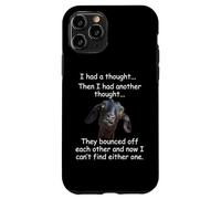 Carcasa para iPhone 11 Pro Cabra tuve un Pensamiento Gracioso Sarcástico Anciano o Mayor