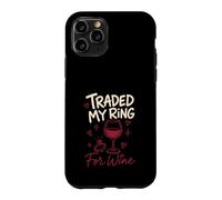 Carcasa para iPhone 11 Pro Cambié mi Anillo por el Divorcio de Vino Divertido