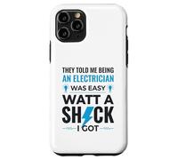 Carcasa para iPhone 11 Pro Camiseta Funny Watt A Shock de Electrician con la Frase «Regalo»