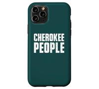 Carcasa para iPhone 11 Pro Cherokee People Raíces Tribu Orgulloso Nativo Americano