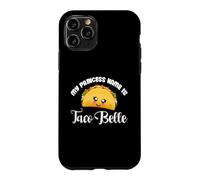 Carcasa para iPhone 11 Pro Cinco De Mayo - My Princess Name Is Taco Belle Funny Pun