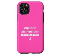 Carcasa para iPhone 11 Pro Cinta de cáncer de Mama: el Shmancer del cáncer vence Esto