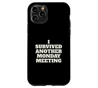 Carcasa para iPhone 11 Pro Cita de desmotivación, sobreviví a Otro Encuentro
