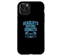 Carcasa para iPhone 11 Pro Citas Divertidas de Gimnasio Peso Muerto Antes de donas Gimnasio Motivacional