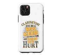 Carcasa para iPhone 11 Pro Clarinetista Dame una caña Nueva y Nadie se lastima Humor