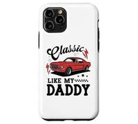 Carcasa para iPhone 11 Pro Classic Like My Daddy Retro Car Meme Design