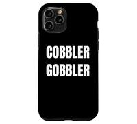 Carcasa para iPhone 11 Pro Cobbler Gobbler Funny Thanksgiving Dessert Lover Design