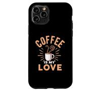 Carcasa para iPhone 11 Pro Coffee Is My Love Cafeine Baristas Funny Coffee Lover