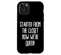 Carcasa para iPhone 11 Pro Comenzó Desde El Armario Ahora Somos Queer Divertido Salir del Armario Gay