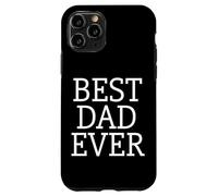 Carcasa para iPhone 11 Pro Cool and Stylish Best Dad Ever Father Daddy