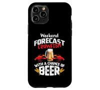 Carcasa para iPhone 11 Pro Crawfish with a Chance of Beer Weekend Forecast Seafood Boil