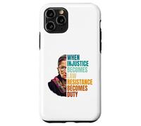Carcasa para iPhone 11 Pro Cuando la injusticia se Convierte en Ley, la Resistencia se Convierte en Deber RBG Quote