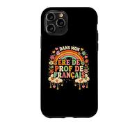 Carcasa para iPhone 11 Pro Dans Mon Ere De Prof De Francais Divertido Profesor De Francés