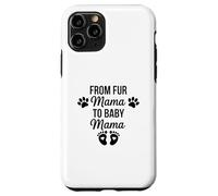 Carcasa para iPhone 11 Pro De Fur Mama To Baby Mama Funny Dog Mom Embarazo