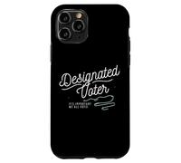 Carcasa para iPhone 11 Pro Designated Voter Democracy Voting Gift For Registered Voters