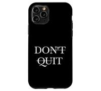 Carcasa para iPhone 11 Pro Dicho Motivacional No abandones Minimalista Inspirador
