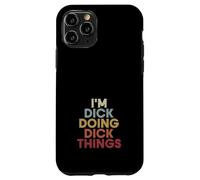 Carcasa para iPhone 11 Pro Dick Name Dick Personalized Name First Given