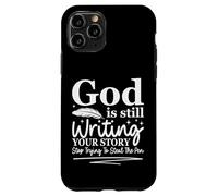 Carcasa para iPhone 11 Pro Dios Sigue escribiendo tu Historia Humor Cristiano Divertido