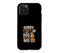 Carcasa para iPhone 11 Pro Disculpa, No Puedo - Mi Perro Dice Que No