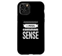 Carcasa para iPhone 11 Pro Divertido Humor Texto Personas Divertidas Citas Divertidas Extraño Sentido Común