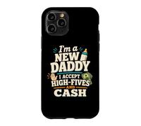 Carcasa para iPhone 11 Pro Divertido Nuevo Papá Nuevo Padre High Five Cash Humor