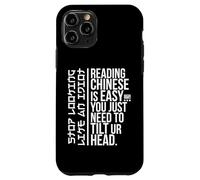 Carcasa para iPhone 11 Pro Divertido Sarcasmo Humor Asiático Broma Lectura Chino Fácil Idiota W
