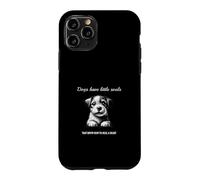 Carcasa para iPhone 11 Pro Dogs Have Little Souls That Know How to Heal a Heal Heart