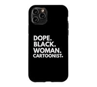 Carcasa para iPhone 11 Pro Dope Black Woman Caricaturista Empoderado Profesional