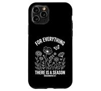 Carcasa para iPhone 11 Pro Eclesiastés 3:1 For Everything There Is A Season Floral
