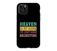 Carcasa para iPhone 11 Pro El Cielo es mi hogar Estoy aquí Reclutando a Christian