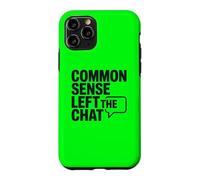Carcasa para iPhone 11 Pro El Sentido común Antisocial dejó el Chat Anti Gente estúpida