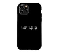 Carcasa para iPhone 11 Pro El Silencio es mi lenguaje de Amor