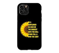 Carcasa para iPhone 11 Pro El Sol de Girasol Encuentra inspiración en días Oscuros