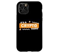 Carcasa para iPhone 11 Pro Es una Cosa criptográfica BTC Alt Coin Trader Blockchain Crypto