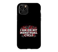 Carcasa para iPhone 11 Pro Estoy en mi Ciclo Menstrual Mujeres Divertidas Humor Menstrual