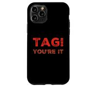 Carcasa para iPhone 11 Pro Etiqueta You'Re It Meme Tag You'Re It Significado Etiqueta You'Re It Cita