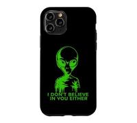 Carcasa para iPhone 11 Pro Extraterrestre Gracioso YO NO Creo EN TI Tampoco