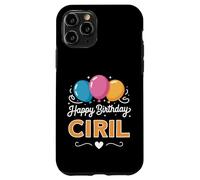 Carcasa para iPhone 11 Pro Feliz cumpleaños Ciril
