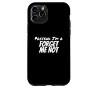 Carcasa para iPhone 11 Pro Fiesta de Disfraces de Halloween de Finge I'm a Forget Not ME Lazy
