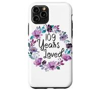 Carcasa para iPhone 11 Pro Floral 109 Years Old 109th Birthday Women's 109 Years Loved