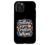 Carcasa para iPhone 11 Pro Follow Your Creative Whims Artistic Potential Explore -