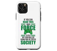 Carcasa para iPhone 11 Pro Forced to Put Controller Down Re-Enter Society Gamer