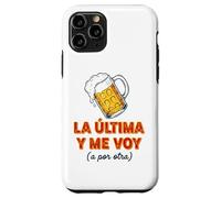Carcasa para iPhone 11 Pro Frase Divertida La última Cerveza y Me Voy