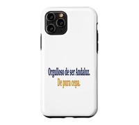 Carcasa para iPhone 11 Pro Frase Orgullo Andaluz Identidad Cultural Española