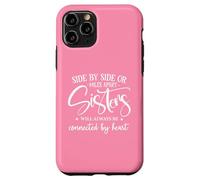 Carcasa para iPhone 11 Pro Friends Side by Side Miles Apart Sisters Connected by Heart