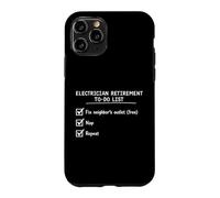 Carcasa para iPhone 11 Pro Funny Electrician Retirement To Do List Checklist Retiree