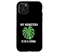 Carcasa para iPhone 11 Pro Funny Houseplant Mom My Monstera Is In A Coma